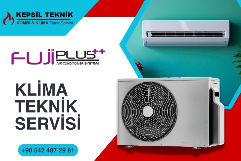 Fujiplus Klima Teknik Servisi İstanbul