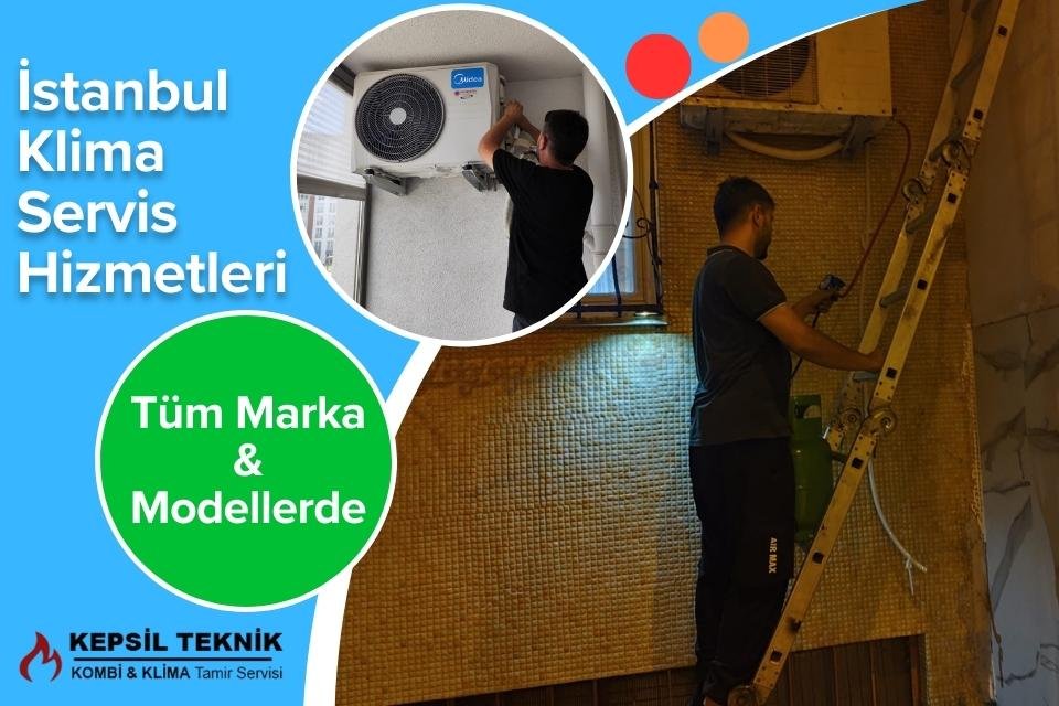 İstanbul Klima Servisi Hizmetleri
