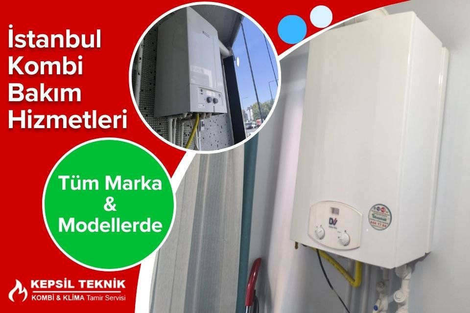 İstanbul Kombi Bakımı Hizmetleri
