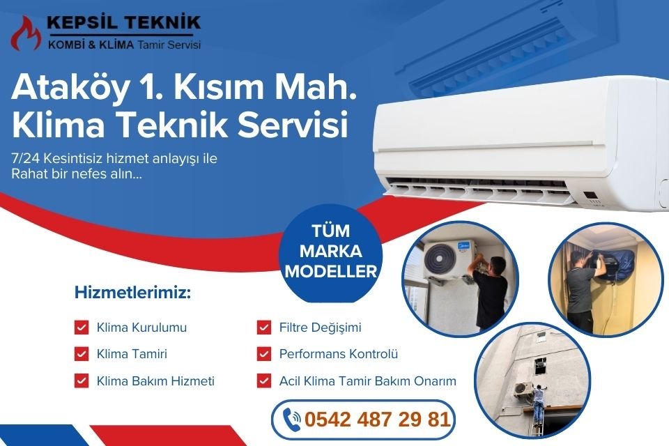 Bakırköy Ataköy 1 Kısım Mahallesi Klima Teknik Servisi İstanbul
