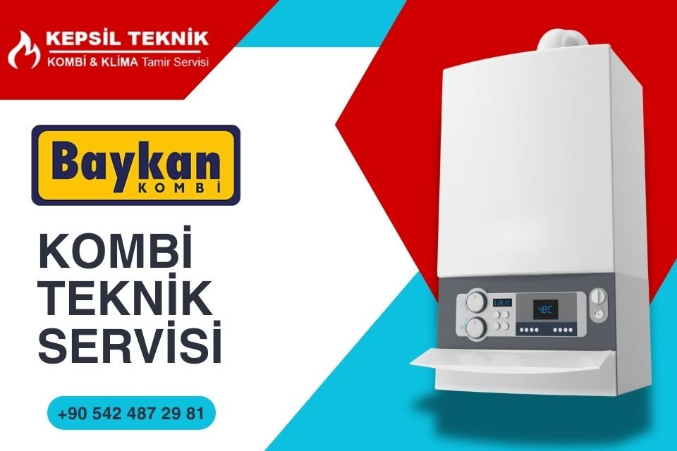 Baykan Kombi Teknik Servisi İstanbul