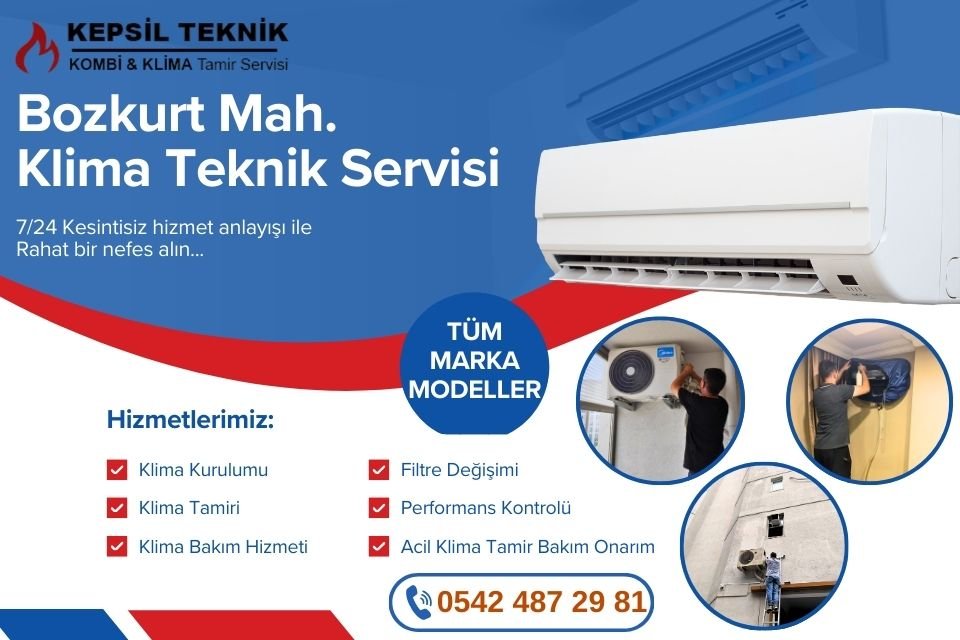 Bozkurt Mahallesi Klima Teknik Servisi İstanbul