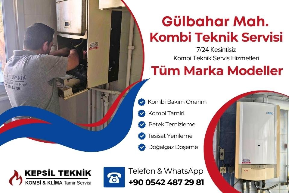 Gülbahar Mahallesi Kombi Teknik Servisi İstanbul