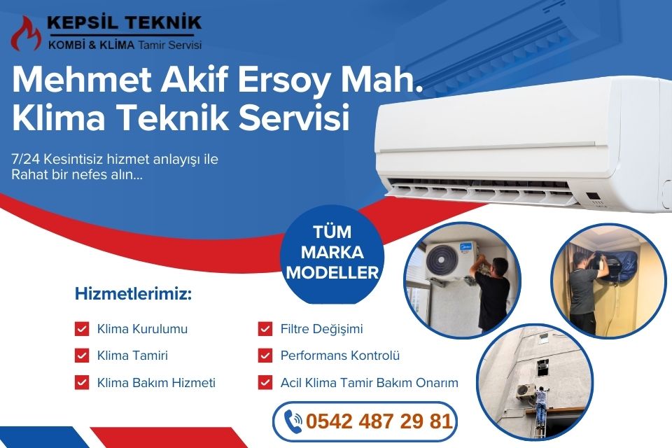 Mehmet Akif Ersoy Mahallesi Klima Teknik Servisi İstanbul