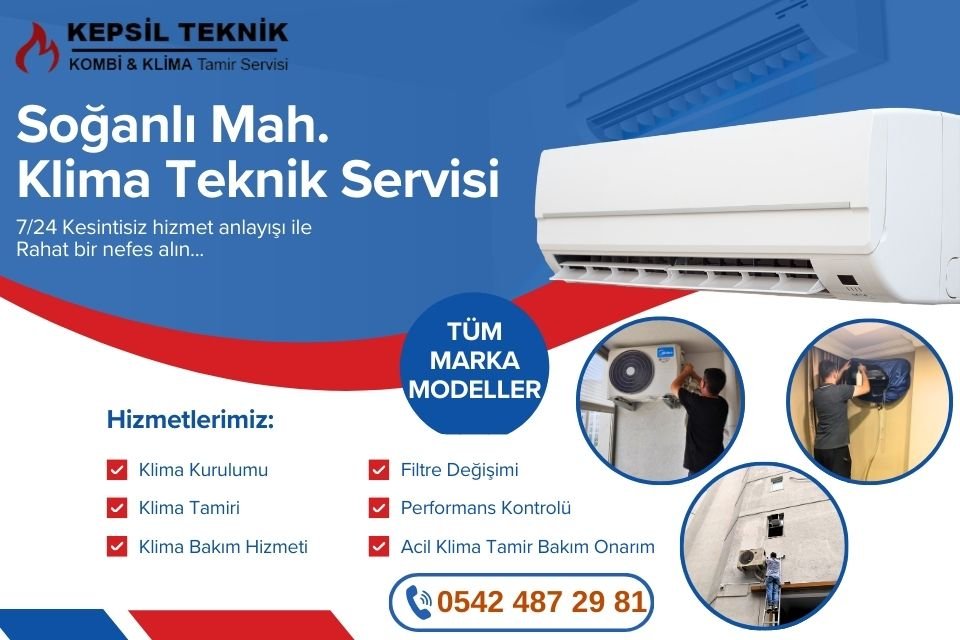 Soğanlı Mahallesi Klima Teknik Servisi İstanbul