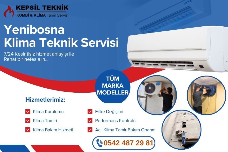 Yenibosna Klima Teknik Servisi İstanbul